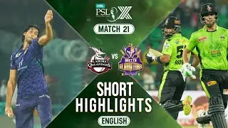 Short Highlights | Lahore Qalandars vs Quetta Gladiators | 𝐄𝐍𝐆𝐋𝐈𝐒𝐇 | Match 21 | HBL PSL X | M2M1A