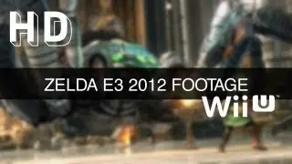 Possible Zelda 2013 Game - Footage from WiiU @ E3 2012