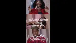 My Life is in Your Hands Cover - Afropop version