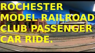 Rochester Model Railroad Club Passenger Train Ride