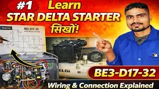 Electrical Drowing  Power और Control पढ़ना सिखों AIR COMPRESSOR,  STAR DELTA STATER BE3-D17-32
