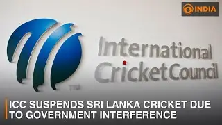 ICC suspends Sri Lanka cricket due to government interference | DD India