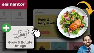 Elementor - Grow & Rotate Image Effect (NO CODE)