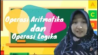 Operasi Aritmatika dan Logika dengan Bahasa Pemrograman C++