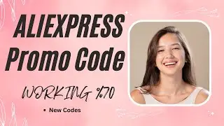 Aliexpress Promo  Code 2023 | Working Get up %70 Off Aliexpress Coupons