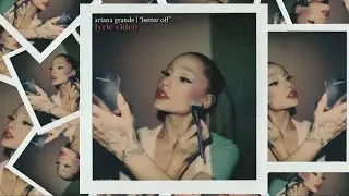 better off (lyric video) ariana grande