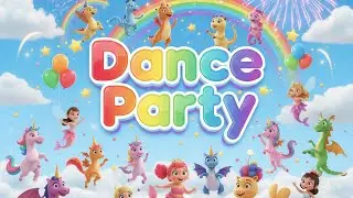 ✨ Magical Creature Dance Party 🦄🐉🧚 Kids Song with Unicorns, Dragons & More! 🎶