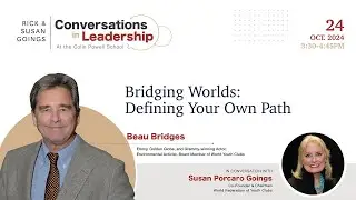 Beau Bridges &mdash; Bridging Worlds: Defining your Own Path