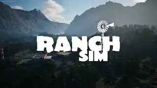 Пробуем себя в роли владельцев ранчо. Ranch Sim