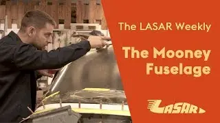 The Mooney Fuselage - The LASAR Weekly