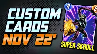 Top Custom Cards for November! SUPER SKRULL! MARVEL Snap