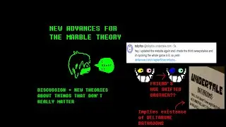 DELTARUNE THE MARBLE THEORY (new evidence + speculation)