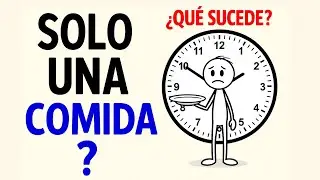 ¿Qué Le Pasa A Tu CUERPO Cuando COMES Solo UNA VEZ Al Día? (Explicación Científica)
