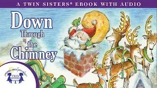 Down Through The Chimney - A Twin Sisters&reg; eBook with Audio