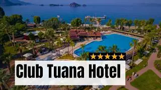 Club Tuana Hotel Fethiye Muğla в Турции Обзор