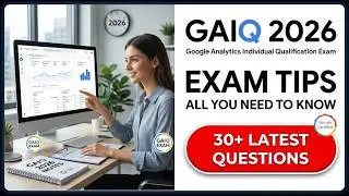 Master the GAIQ Exam 2026 First Attempt Strategies for Google Analytics Certification Success