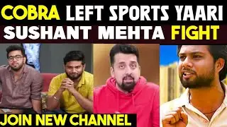 Nitin Bhardwaj Cobra Left Sports Yaari Fight with Sushant Mehta | Why Cobra Left Sports Yaari Reason