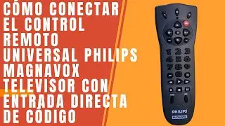 Cómo conectar el control remoto universal Philips Magnavox televisor con entrada directa de código