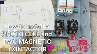How to install  a PHOTO CELL and TWO MAGNETIC CONTACTOR  for perimeter lights ( Tagalog )