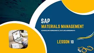 SAP | SAP Materials Management | Scheduling Agreements | Outline Agreements | 10-2020 | #sap #sapmm