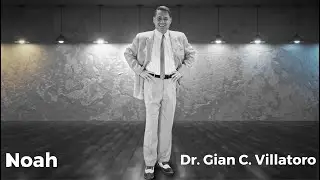 Noah - Cover by Dr. Gian C. Villatoro