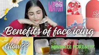 Icing on Your Face: Surprising Benefits for Your Skin || Ice facial benefits||Glowing skin tips 2024