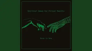 Spiritual Ideas For Virtual Reality (Anatolian Weapons Mellow Massive Mix)