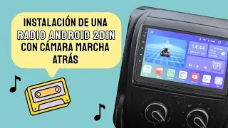 Instalación Radio 2DIN Android 12 con Cámara de Marcha Atrás en Fiat Ducato
