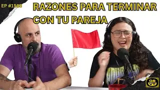 QSVT 1588 RAZONES PARA TERMINAR CON TU PAREJA