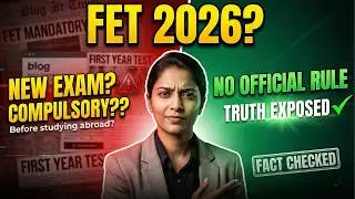 FET 2026 Is Coming? MBBS Abroad Students Must Watch This NOW