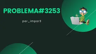 REZOLVARE Pbinfo || Problema 3253 par_impar3[C++]