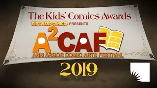 Celebrating A2CAF | 2019 Kids' Comics Awards