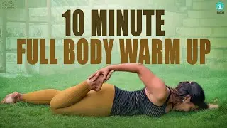 10 Minute Full Body Warm Up || Full Body Mobility || Fit Life With Devi