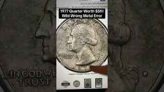 $5,000+: SILVER 1977 Washington Quarter Wrong Planchet Error Worth BIG Money #washingtonquarters