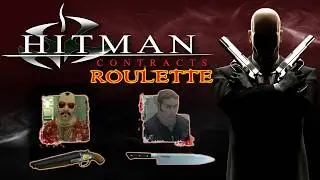 Hitman: Contracts | Deadly Cargo Roulette #5