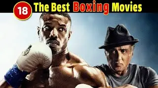 18 Best Boxing  Modern Movies of All Time