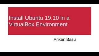 Install Ubuntu 19.10 in Virtual Box - LPIC