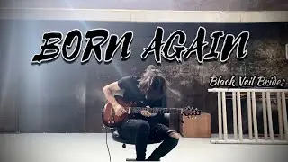 Born Again - Black Veil Brides guitar arrangement (C# version)
