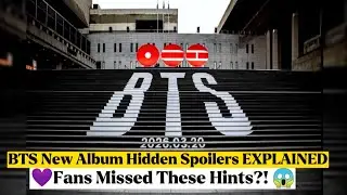 BTS New Album Hidden Spoilers EXPLAINED 💜 Fans Missed These Hints?! | ARMY Theory Breakdown