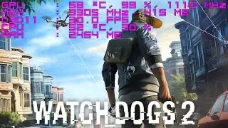 Watch Dogs 2 | i3-2100 + GTX 660