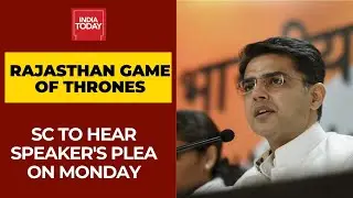 Breather For Sachin Pilot Faction In HC, SC To Hear Speaker's Plea On Monday | Rajasthan Crisis