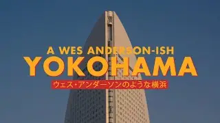 A Wes Anderson-ish Yokohama