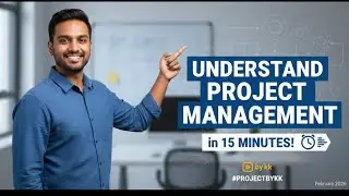 Understand Project Management in 15 Minutes! ⏱️ (Telugu) | by kk |#projectbykk