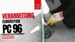 Verarbeitung - EUROREPAIR PC 96