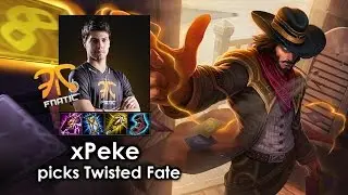xPeke picks Twisted Fate