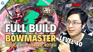 AUTO EASY DUNGEON! Build PVE BOWMASTER Level 40 + Heraldry & Equip - DN SEA Classic