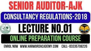 Lecture No.01- AJK Consultancy Services Regulations-2018 || Senior Auditor Complete Course-Dem Class