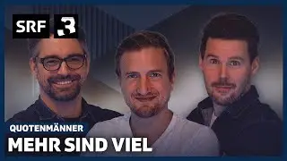 Quotenmänner: Mehr sind viel