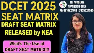 DCET 2025 DRAFT SEAT MATRIX || TGI ACADEMY #2025 #DCET #SEAT #MATRIX #KEA