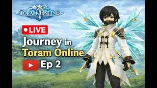 Toram Online - Episode 2